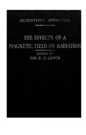 book The Effects of A Magnetic Field on Radiation: Momoirs by Faraday, Kerr and Zeeman