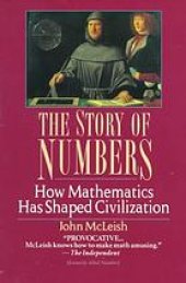 book The story of numbers: how mathematics has shaped civilization