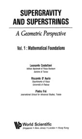 book Supergravity and Superstrings: A Geometric Perspective. 1: Mathematical Foundations