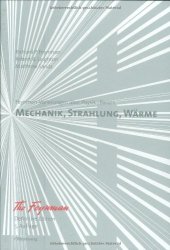 book Feynman-Vorlesungen ueber Physik: Band I: Mechanik, Strahlung, Waerme