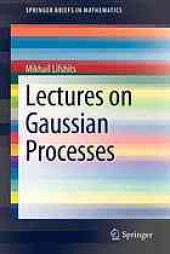 book Lectures on Gaussian processes