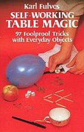 book Self-Working Table Magic: 97 Foolproof Tricks with Everyday Objects