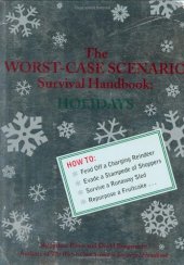 book The Worst-Case Scenario Survival Handbook: Holidays