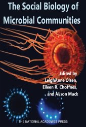 book Social Biology of Microbial Communities: Workshop Summary