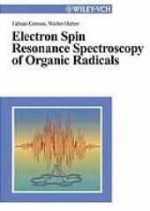book Electron spin resonance spectroscopy of organic radicals