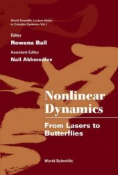 book Nonlinear Dynamics: From Lasers to Butterflies: Selected Lectures from the 15th Canberra Inter National Physics Summer School 21 January-1 February 2002 Australian nation