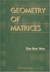 book Geometry of Matrices: In Memory of Professor L K Hua