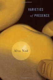 book Varieties of Presence