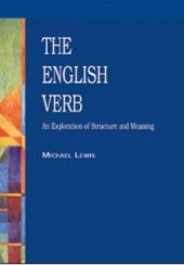 book The English verb : an exploration of structure and meaning