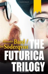 book The Futurica Trilogy