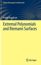 book Extremal Polynomials and Riemann Surfaces