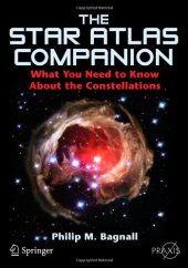 book The Star Atlas Companion: What you need to know about the Constellations