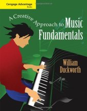 book Cengage Advantage Books: A Creative Approach to Music Fundamentals