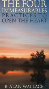 book The Four Immeasurables: Practices to Open the Heart