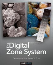 book The Digital Zone System: Taking Control from Capture to Print