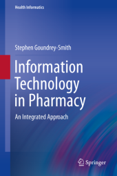 book Information technology in pharmacy: An integrated approach