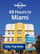 book 48 Hours in Miami