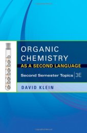 book Organic Chemistry As a Second Language: Second Semester Topics