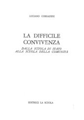 book La difficile convivenza. Dalla scuola di stato alla scuola della comunità