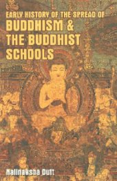 book Early History of the Spread of Buddhism and the Buddhist Schools