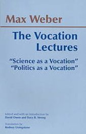 book The Vocation Lectures: "Science as a Vocation, "Politics as a Vocation"