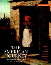 book The American Journey: Brief Edition Combined Volume