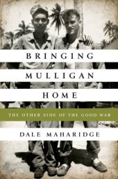 book Bringing mulligan home : the other side of the good war