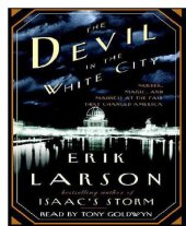 book The Devil in the White City Murder, Magic & Madnged America