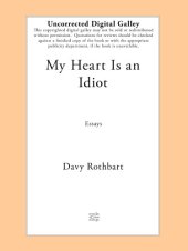 book My heart is an idiot : essays