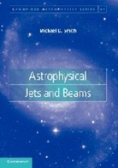 book Astrophysical Jets and Beams