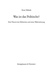 book Was ist das Politische? Eine Theorie des Politischen und seiner Wahrnehmung