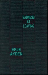 book Sadness at Leaving: An Espionage Romance