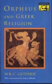 book Orpheus and Greek religion : a study of the Orphic movement