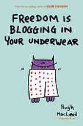 book Freedom is blogging in your underwear