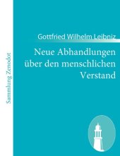 book Neue abhandlungen ber den menschlichen verstand : nouveaux essais sur l'entendement humain