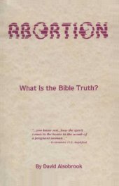 book The Bible truth on abortion : do you have bloody hands or a bleeding heart?