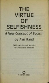 book The virtue of selfishness : a new concept of egoism