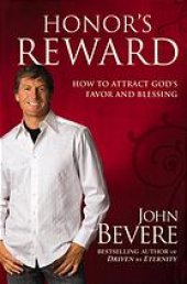 book Honor's reward : how to attract God's favor and blessing