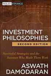 book Investment philosophies : successful strategies and the investors who made them work