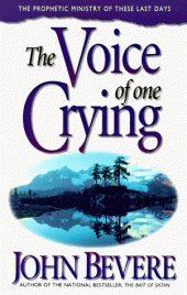 book The voice of one crying : a prophetic message for today!