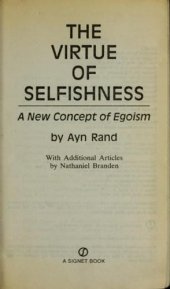 book The virtue of selfishness : a new concept of egoism