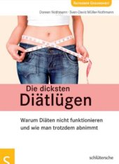 book Die dicksten Diaetluegen 