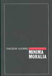 book Minima moralia : reflections from damaged life