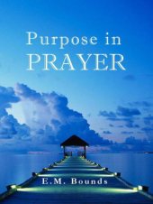 book Purpose in prayer