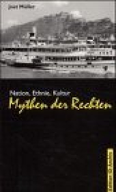 book Mythen der Rechten : Nation, Ethnie, Kultur