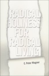 book Radical holiness for radical living