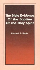 book The Bible Evidence of the Baptism of the Holy Spirit