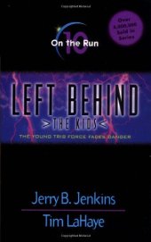 book Left Behind : the Kids : On the Run