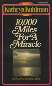 book 10,000 miles for a miracle