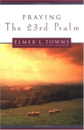 book Praying the 23rd Psalm